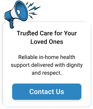 Trusted Care for Your Loved Ones