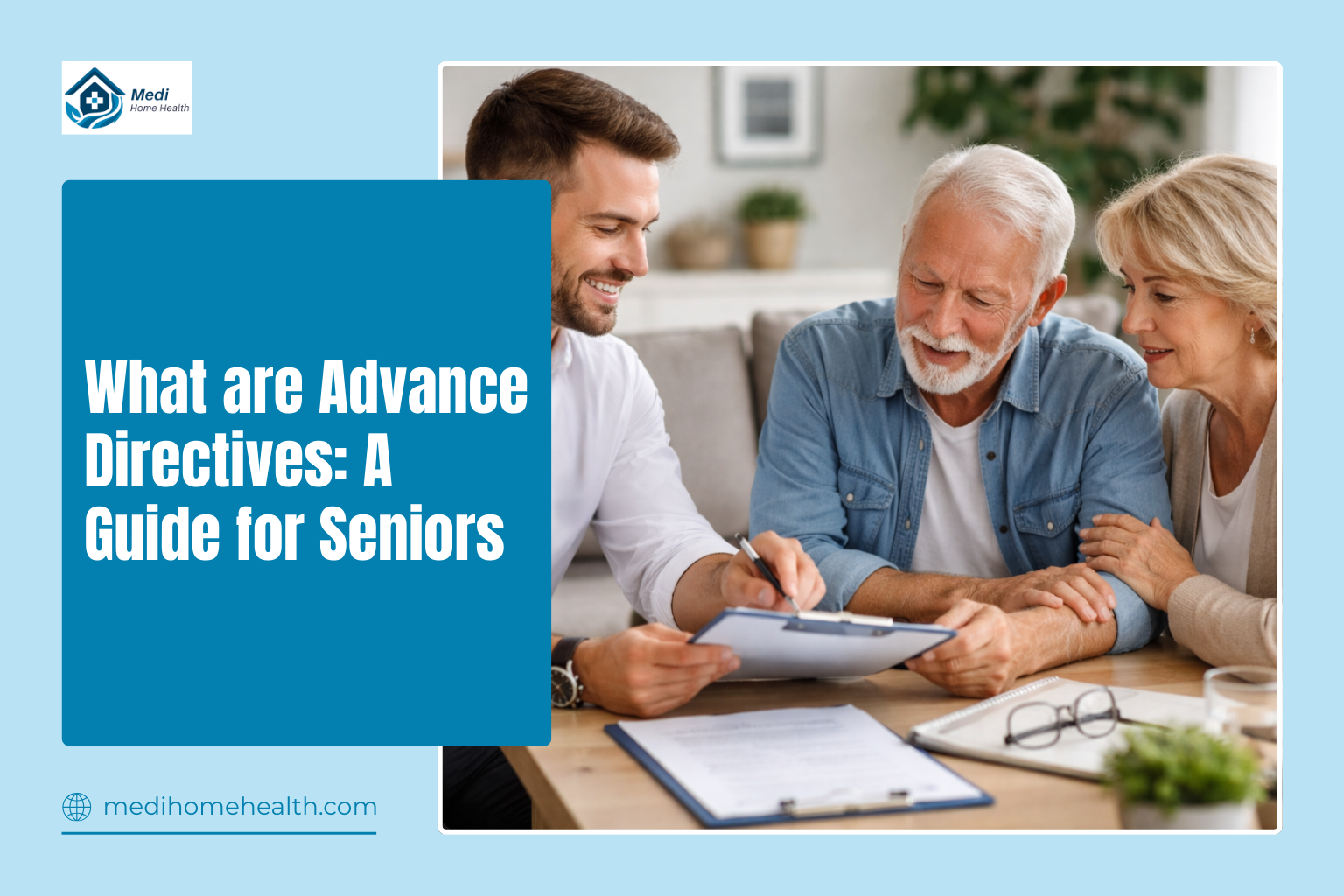 What are Advance Directives: A Guide for Seniors