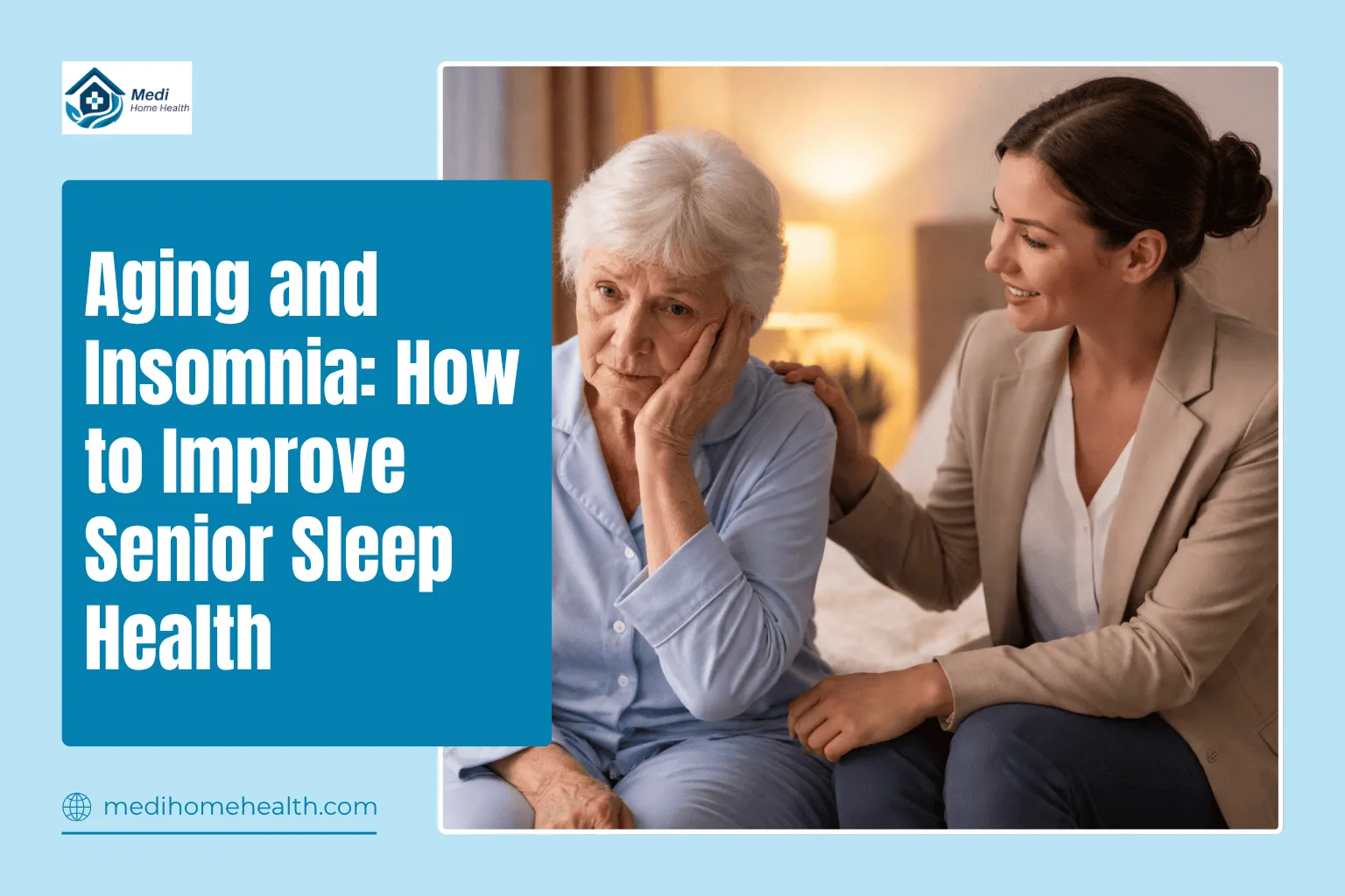 Aging and Insomnia: How to Improve Senior Sleep Health