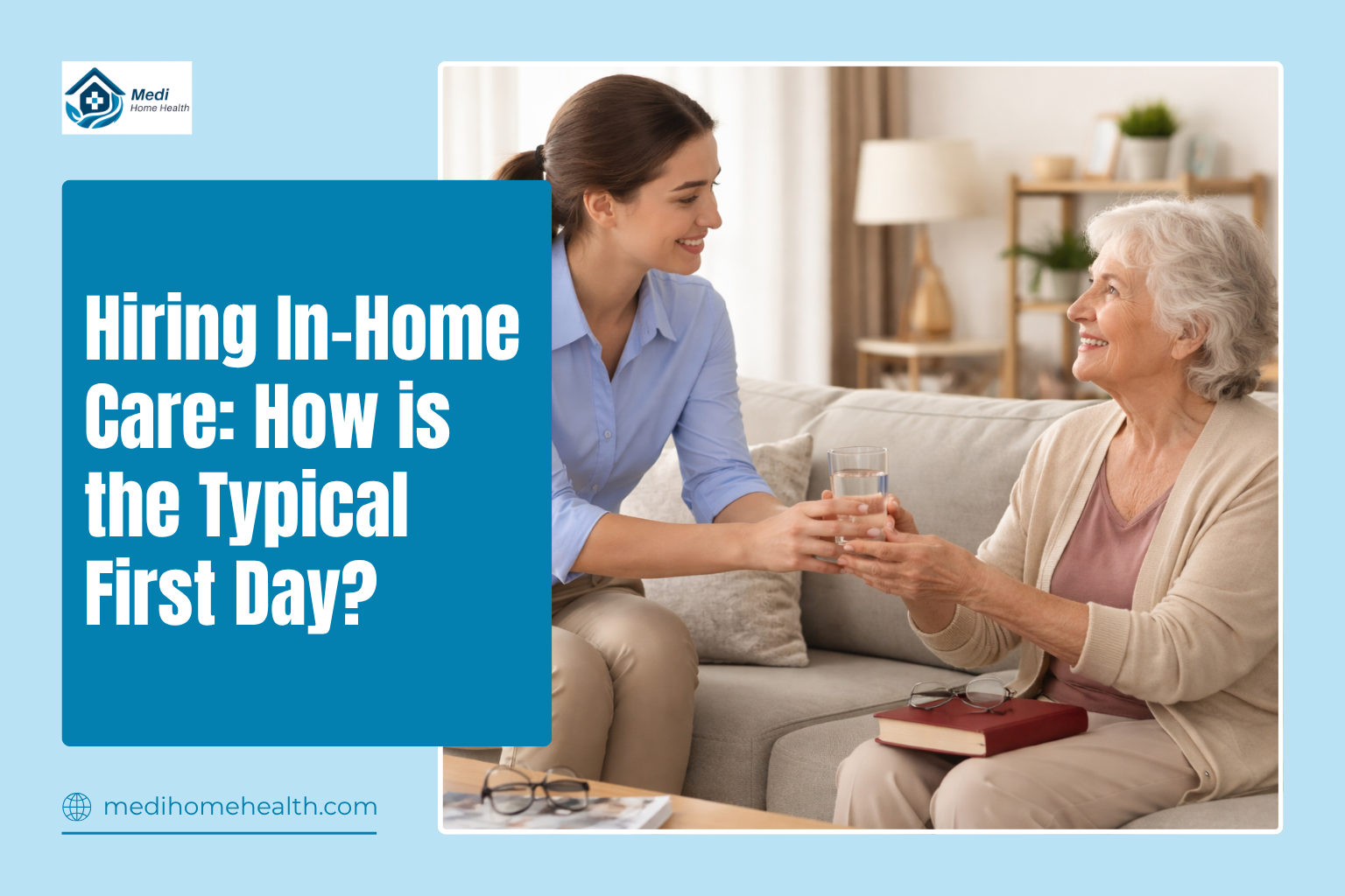 What to Expect on the First Day of In-Home Care?