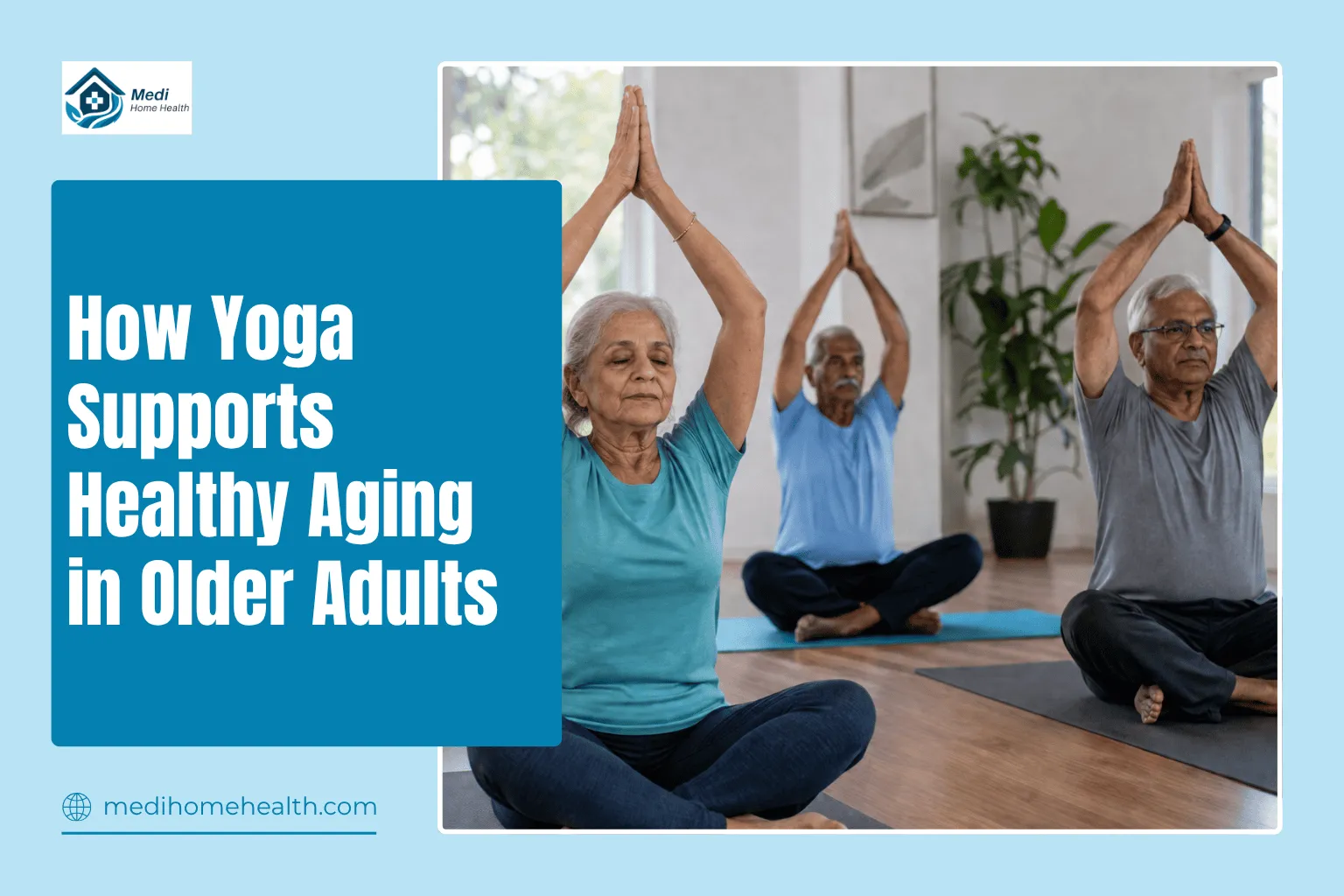 How Yoga Supports Healthy Aging in Older Adults