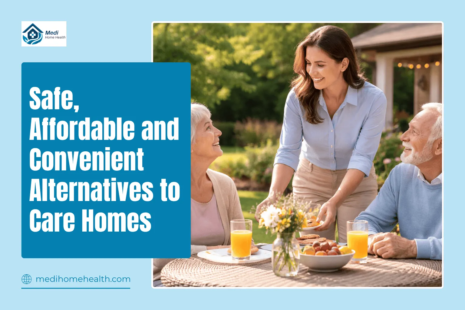 Safe, Affordable and Convenient Alternatives to Care Homes