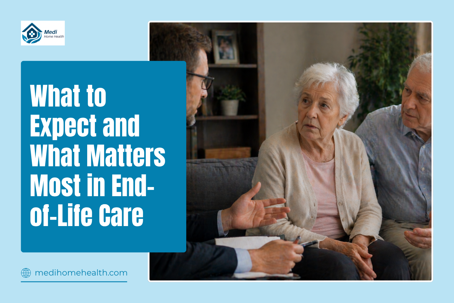What to Expect and What Matters Most in End-of-Life Care