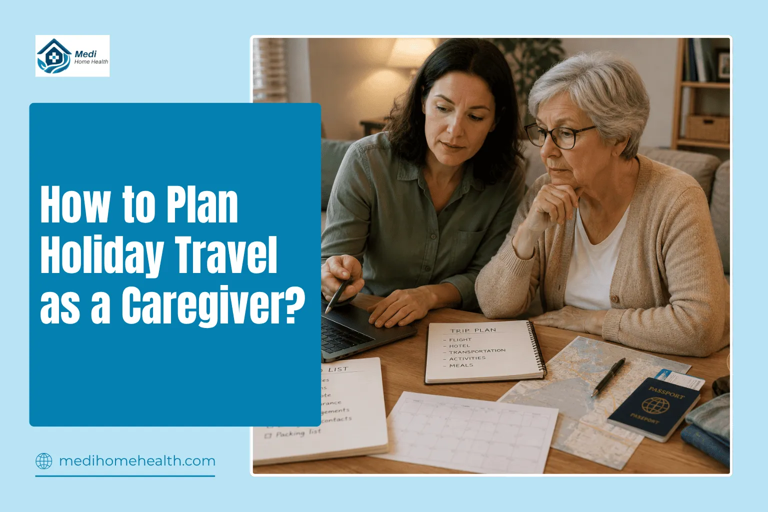 How to Plan Holiday Travel as a Caregiver?