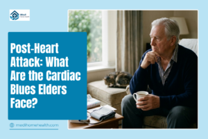 Post-Heart Attack: What Are the Cardiac Blues Elders Face?