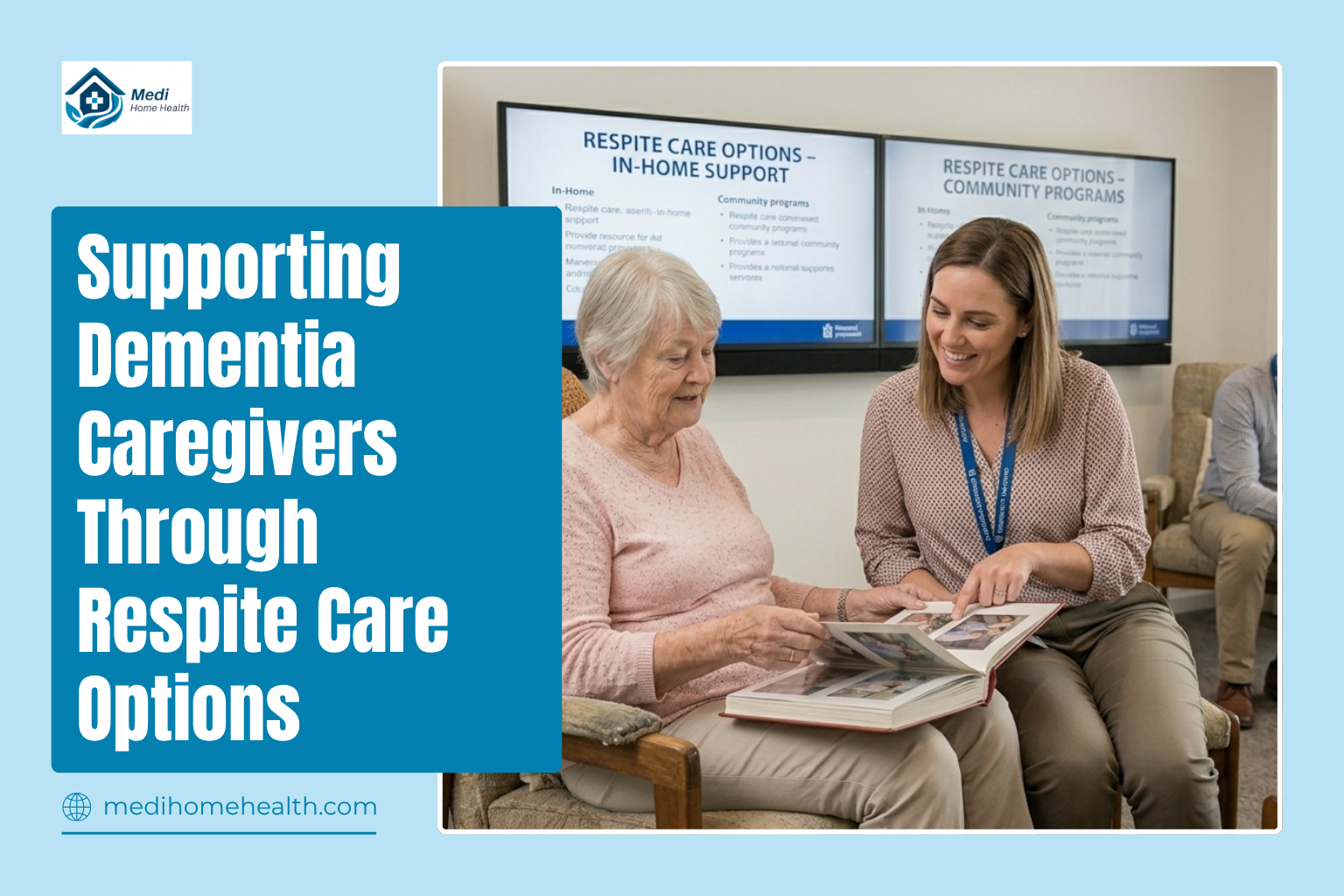 Supporting Dementia Caregivers Through Respite Care Options