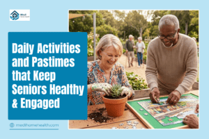 Daily Activities and Pastimes that Keep Seniors Healthy & Engaged
