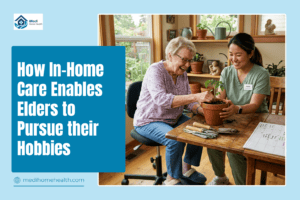 How In-Home Care Enables Elders to Pursue their Hobbies