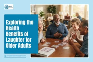 Exploring the Health Benefits of Laughter for Older Adults