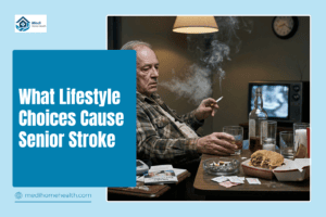 What Lifestyle Choices Cause Senior Stroke
