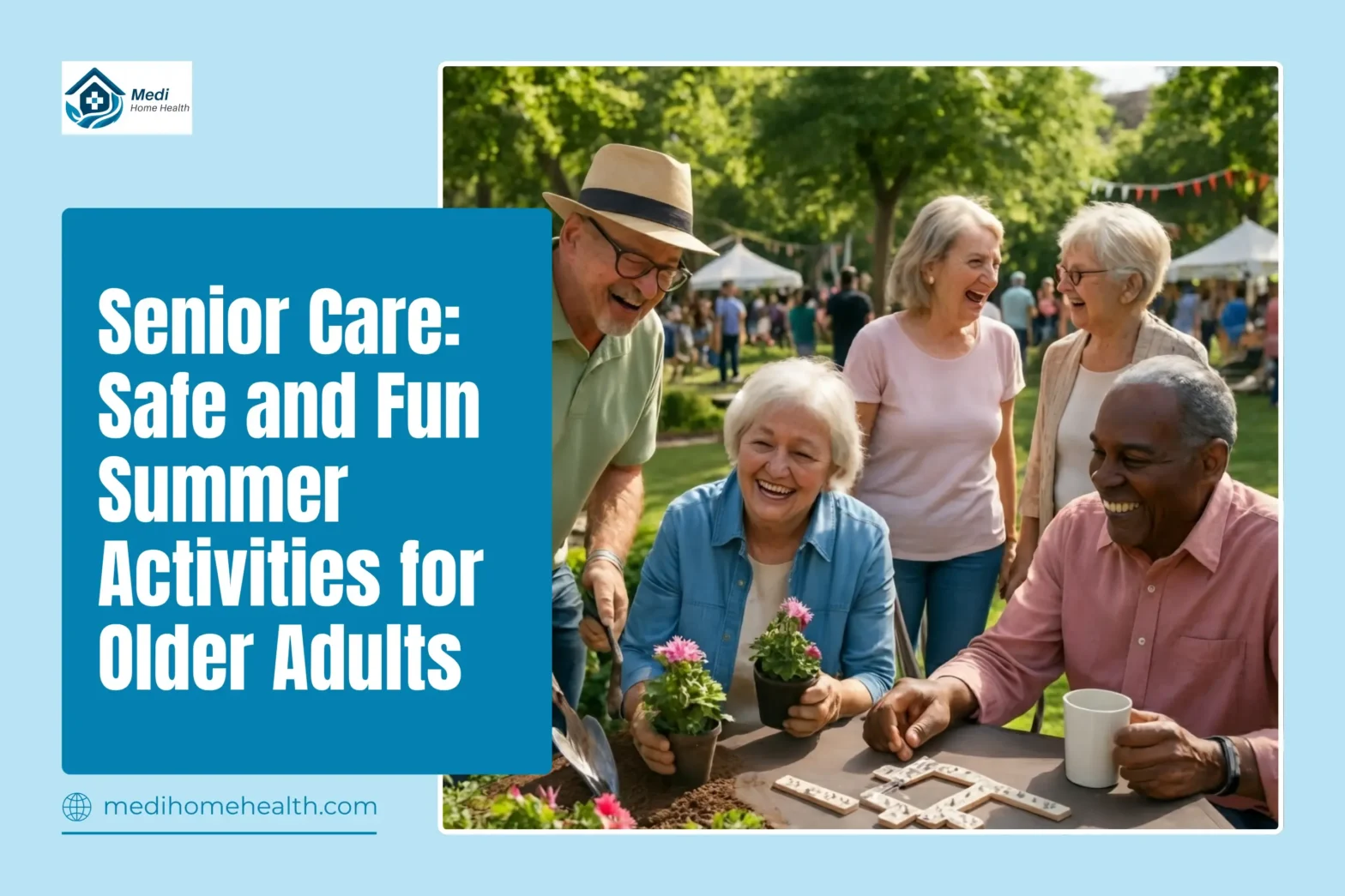 Senior Care: Safe and Fun Summer Activities for Older Adults