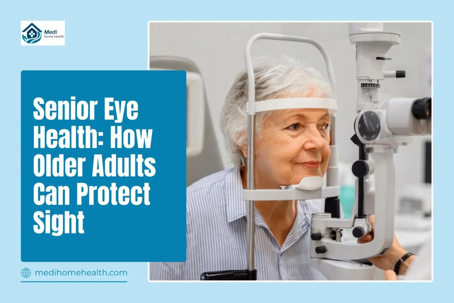 Senior Eye Health: How Older Adults Can Protect Sight